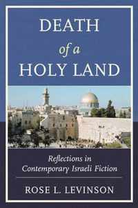 Death of a Holy Land