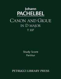 Canon and Gigue in D major, T 337 - Study score