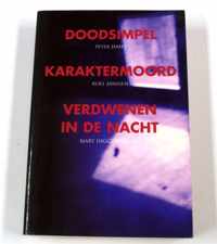 Doodsimpel - Karaktermoord - Verdwenen in de nacht