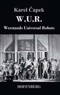 W.U.R. Werstands Universal Robots