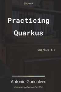 Practicing Quarkus