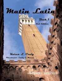 Matin Latin Book 1, 2nd Ed, Student