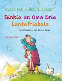 Binkie En Oma Drie Lentefriebels