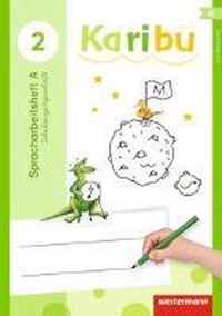 Karibu 2. Spracharbeitsheft 2 SAS Schulausgangsschrift. 3 Teile