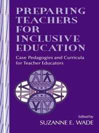 Preparing Teachers for Inclusive Education