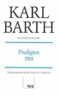 Karl Barth Gesamtausgabe I. Predigten