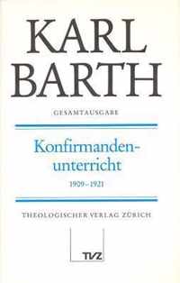 Karl Barth Gesamtausgabe: Band 18