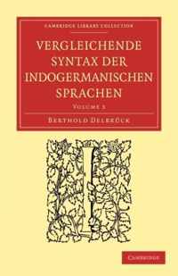 Vergleichende Syntax der indogermanischen Sprachen