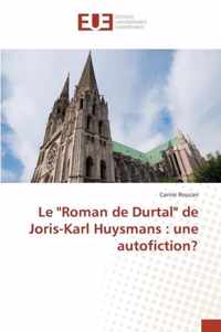 Le  roman de Durtal  de Joris-Karl Huysmans