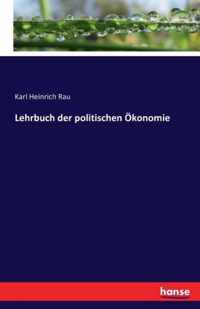 Lehrbuch der politischen OEkonomie