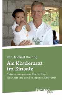 Als Kinderarzt im Einsatz