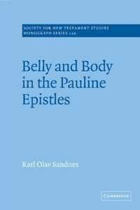 Belly and Body in the Pauline Epistles