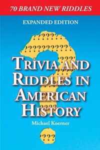 Trivia and Riddles in American History