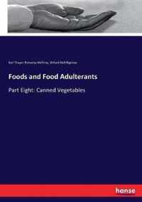 Foods and Food Adulterants
