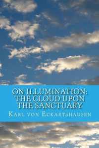 On Illumination: The Cloud Upon the Sanctuary