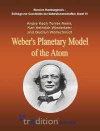 Weber's Planetary Model of the Atom