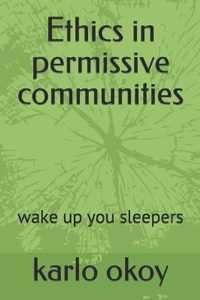 Ethics in permissive communities