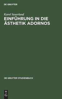 Einfuhrung in die AEsthetik Adornos