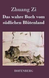 Das wahre Buch vom sudlichen Blutenland