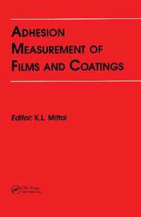 Adhesion Measurement of Films and Coatings