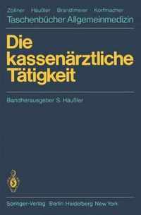 Die Kassenarztliche Tatigkeit