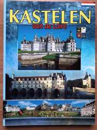 Kastelen van de Loire - NL uitgave; ISBN 2909575764
