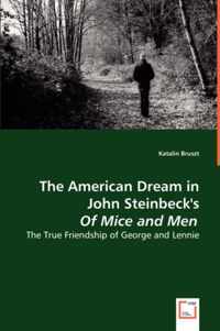 The American Dream in John Steinbeck's Of Mice and Men