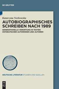 Autobiographisches Schreiben Nach 1989