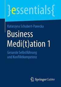 Business Medi(t)ation 1