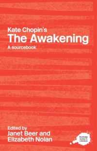 Kate Chopins The Awakening