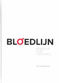 Bloedlijn - Hemofolie in de hoofdrol