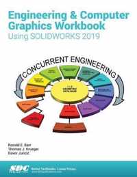 Engineering & Computer Graphics Workbook Using SOLIDWORKS 2019