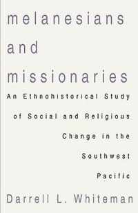 Melanesians And Missionaries