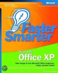 Faster Smarter Microsoft Office XP
