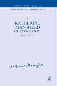 A Katherine Mansfield Chronology