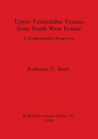 Upper Palaeolithic Faunas from South-West France