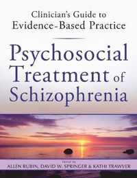 Psychosocial Treatment of Schizophrenia