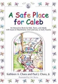 A Safe Place For Caleb