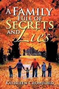 A Family Full of Secrets and Lies