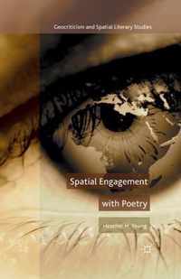 Spatial Engagement with Poetry