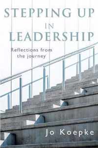 Stepping Up In Leadership