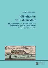 Gibraltar im 18. Jahrhundert