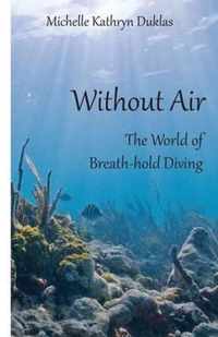 Without Air