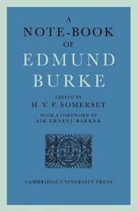 A Note-Book Of Edmund Burke