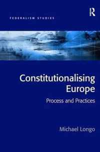 Constitutionalising Europe