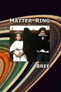 Matter Ring