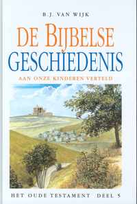 Bijbelse geschiedenis aan onze kinderen verteld - ot5