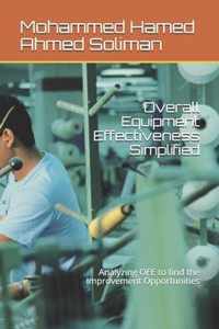Overall Equipment Effectiveness Simplified