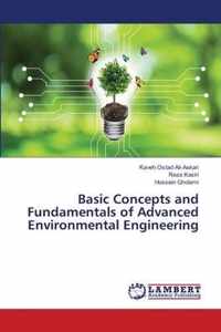Basic Concepts and Fundamentals of Advanced Environmental Engineering