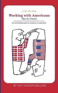 A fun flip book: Working with Americans and Working with Danes